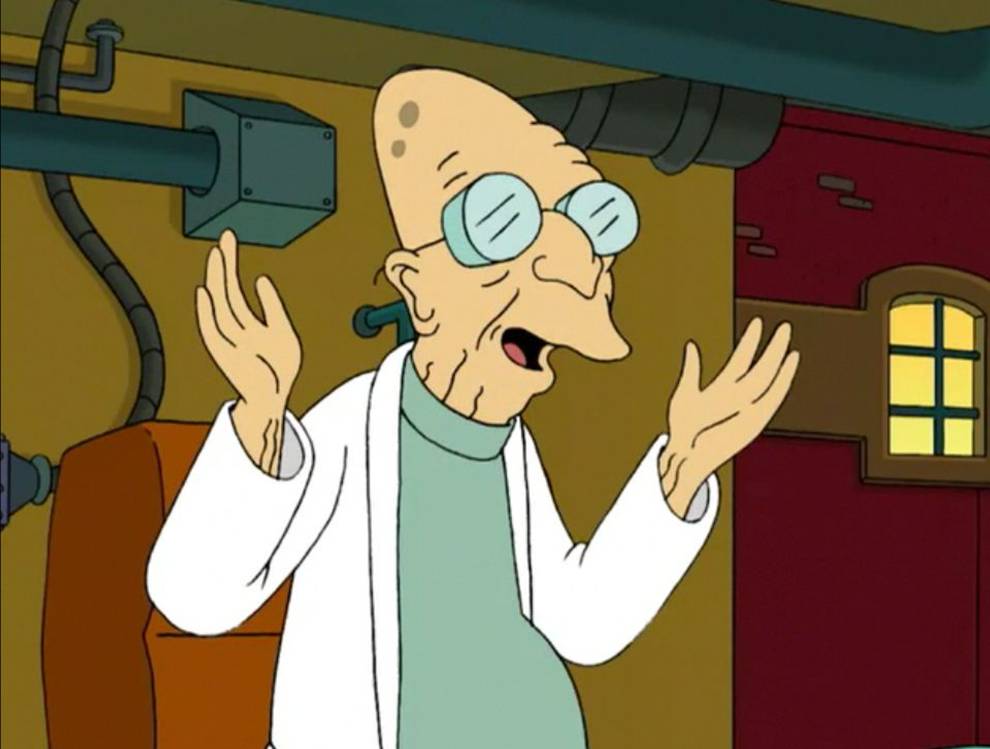 Professor Farnsworth: 'Good news, everyone.'